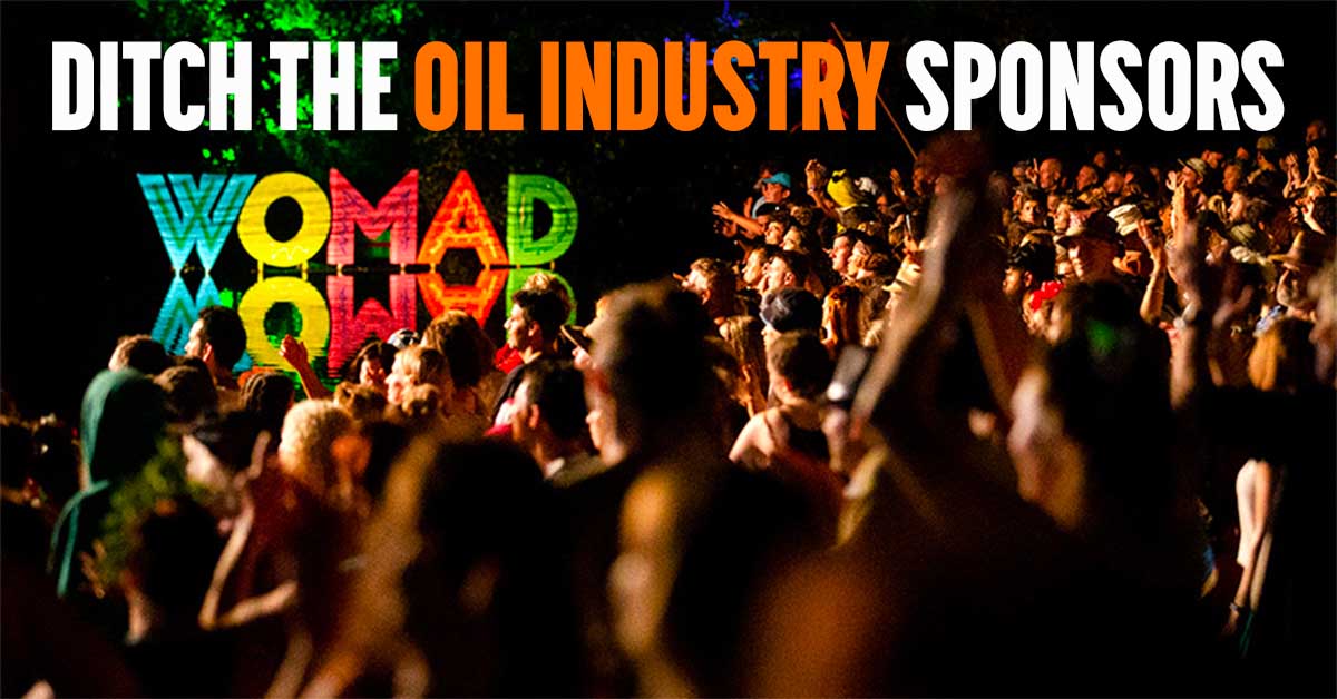 Dear Womad, we love your music, but your oil industry sponsors suck!