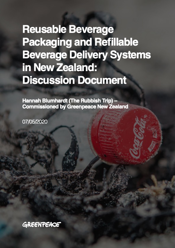 Plastic report Reusable Beverage Packaging and Refillable Beverage Delivery Systems in New Zealand: Discussion Document