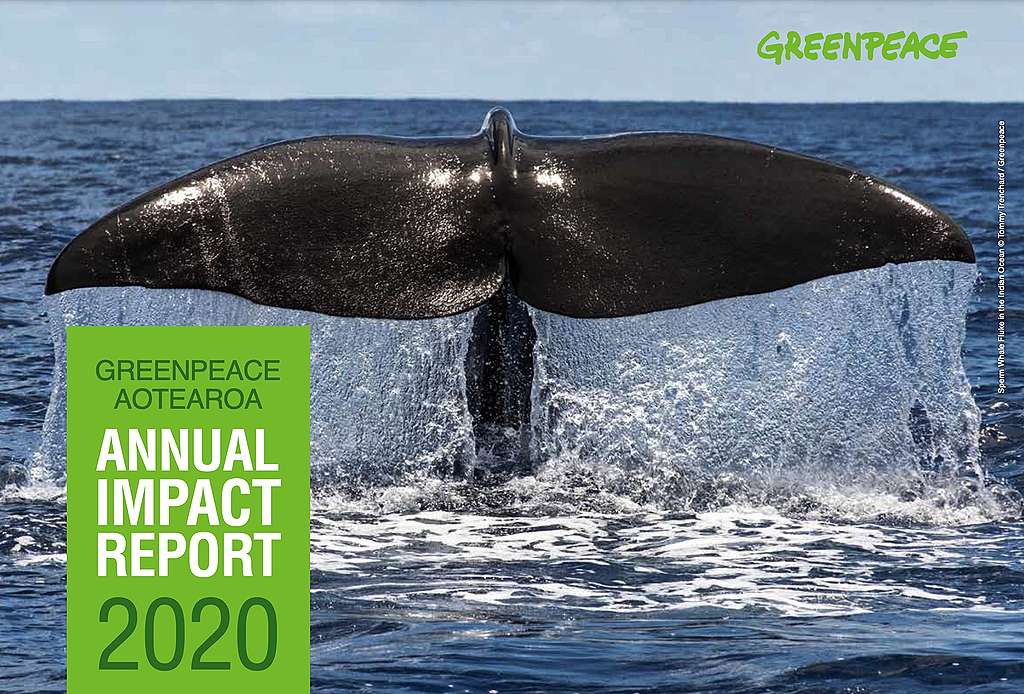 Greenpeace Aotearoa Annual Impact Report Greenpeace Aotearoa