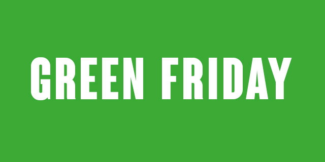 Et si l’on transformait le Black Friday en Green Friday ? 
