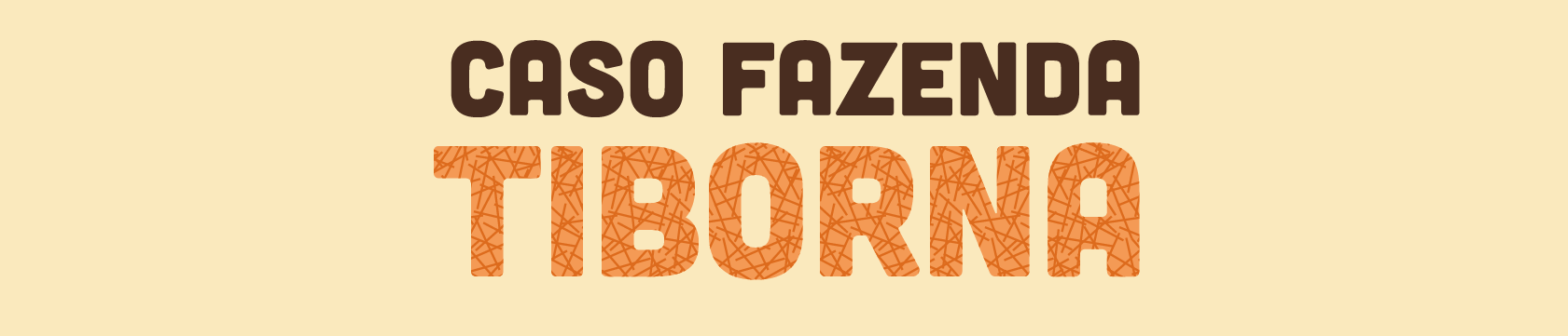 Caso Fazenda Tiborna