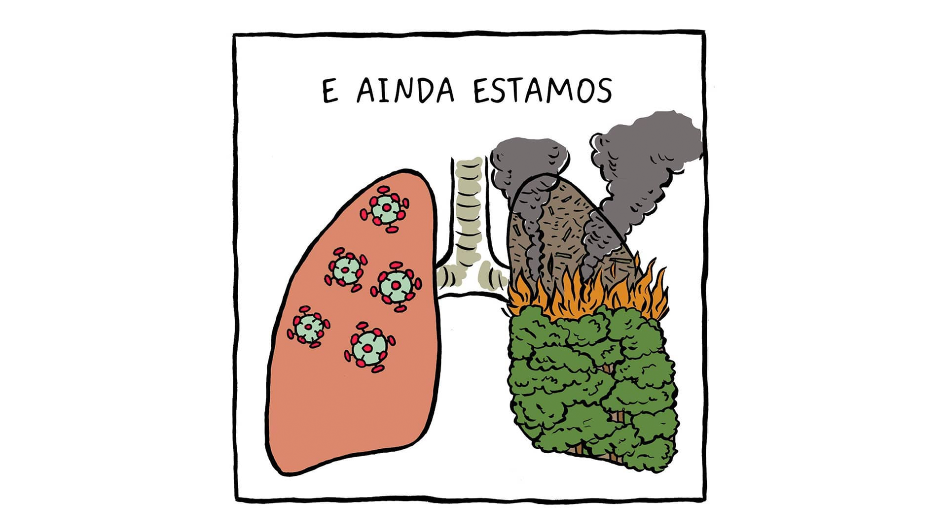 Pulmão 2 | E ainda estamos