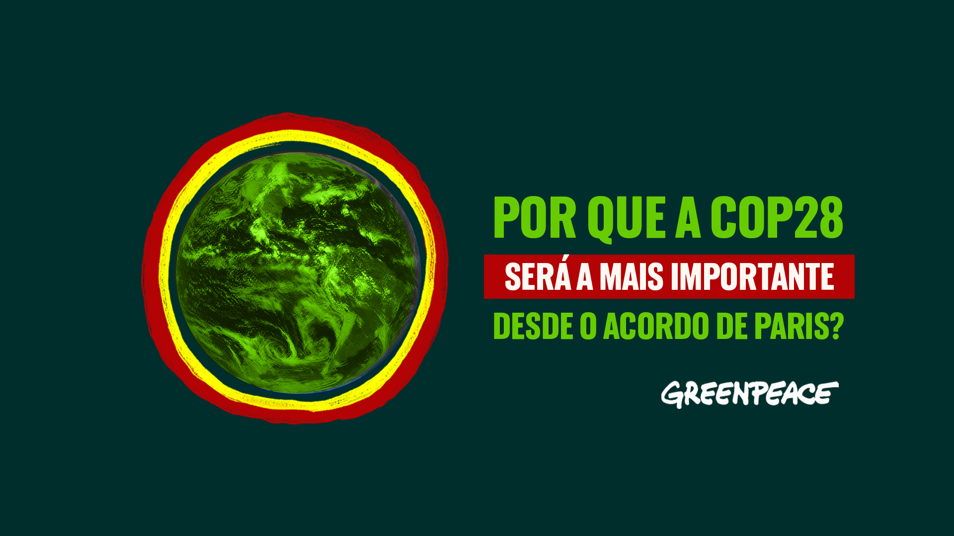 COP28: os desafios, as oportunidades e o que poderá ser decidido