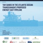 Énergie Est : La menace des sables bitumineux dans l’Atlantique