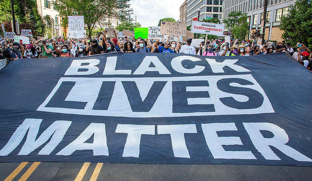 Black Lives Matter Protest in Washington DC. © Tim Aubry / Greenpeace Black Lives Matter Protest in Washington DC. © Tim Aubry / Greenpeace