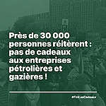 Près de 30 000 personnes réitèrent : pas de cadeaux aux entreprises pétrolières et gazières! 