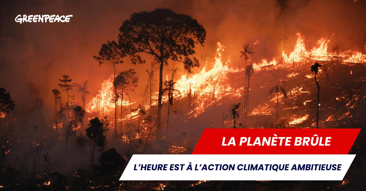 La planète brûle
