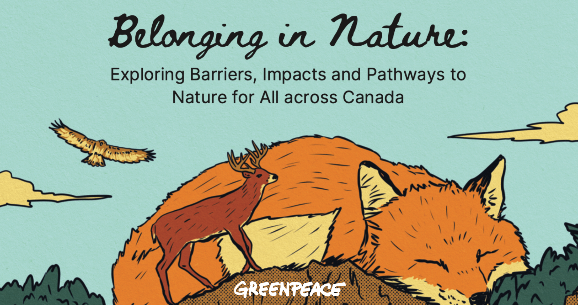 Beyond Parks: New Greenpeace Canada Report Calls to Bridge the Equity Gap in Nature as Canada Misses its 2025 Biodiversity Targets