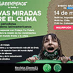 Greenpeace invita a periodistas de Latinoamérica a un conversatorio sobre la lucha de los jóvenes ante la emergencia climática