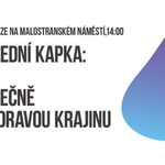 Tohle je poslední kapka. Pojďte s námi na demonstraci za zdravou krajinu.