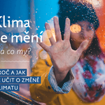 Klima se mění – a co my? Jak a proč se učit o změně klimatu