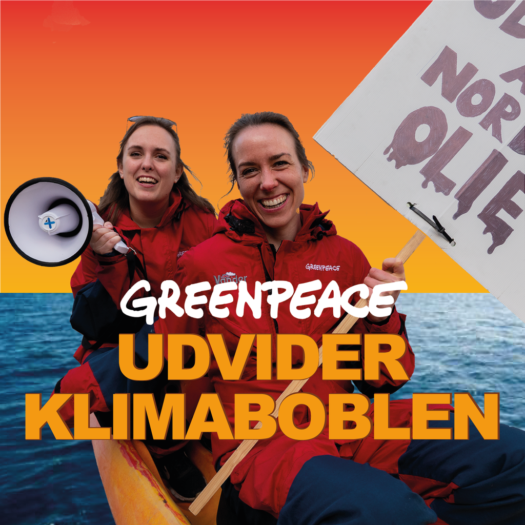 Podcast: Greenpeace udvider klimaboblen