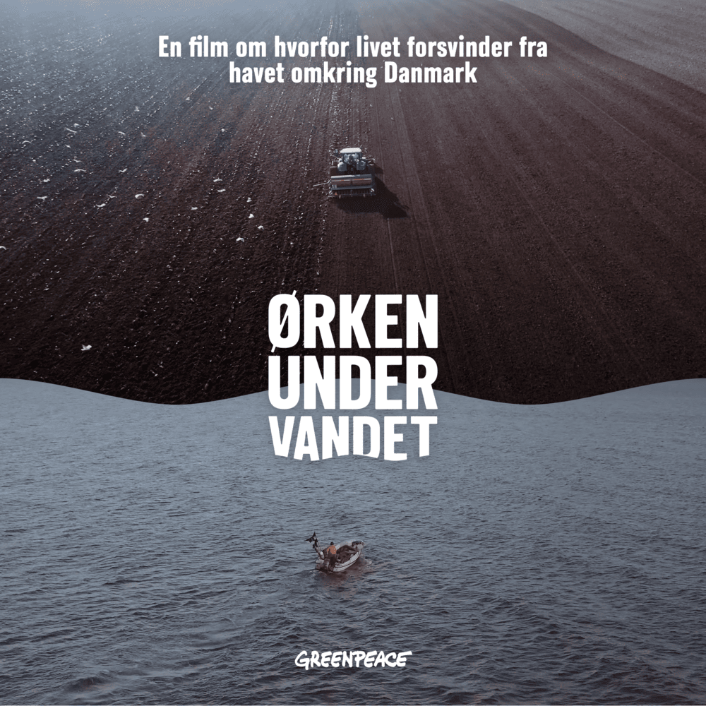 Greenpeace dokumentarfilmen Ørken under vandet