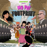 Greenpeace Launches 'My Pet Footprint' – First-ever NGO Animated Series Turning Big Oil's Manipulation Against Itself