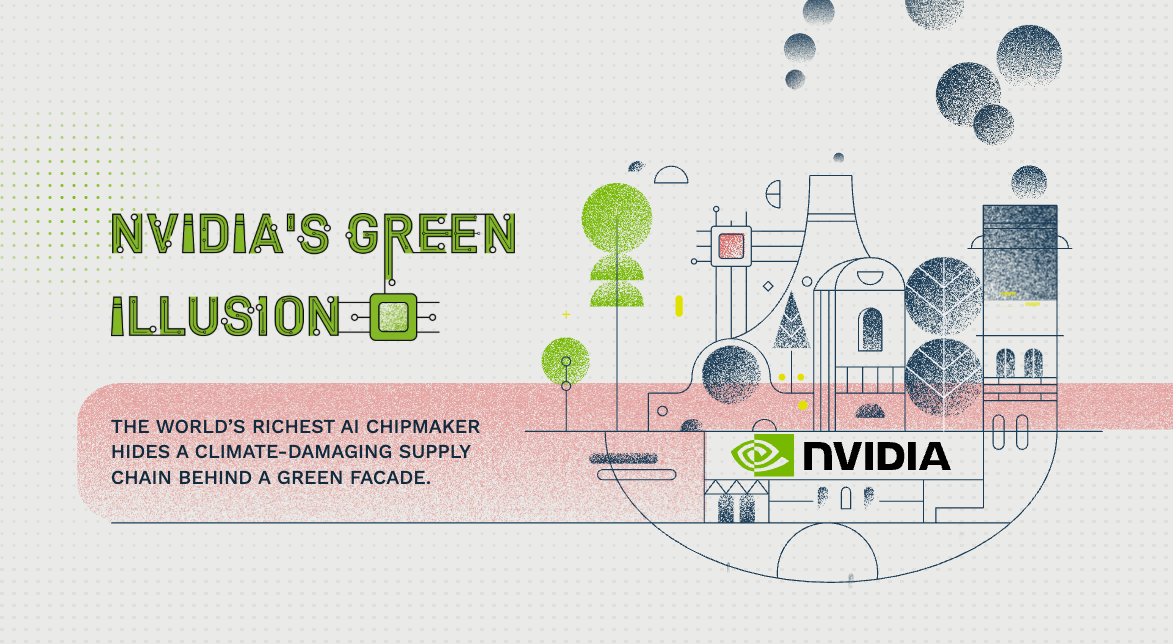 Greenpeace: Nvidia Records Highest-Ever Revenue While Outsourcing Massive Supply Chain Emissions to East Asia