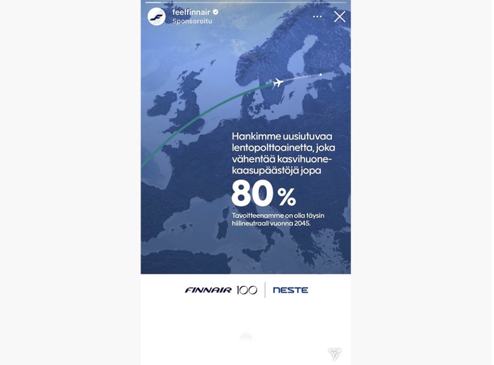 Finnairin mainos mainostaa uusiutuvaa polttoainetta, joka vähentää kasvihuonepäästöjä jopa 80%. Uusiutuvan polttoaineen osuus Finnairin kaikista tankkauksista oli viime vuonna vain 0,2 prosenttia.