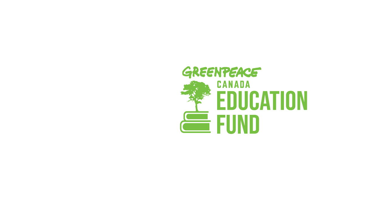 Greenpeace Canada Education Fund logo Greenpeace Canada Education Fund logo