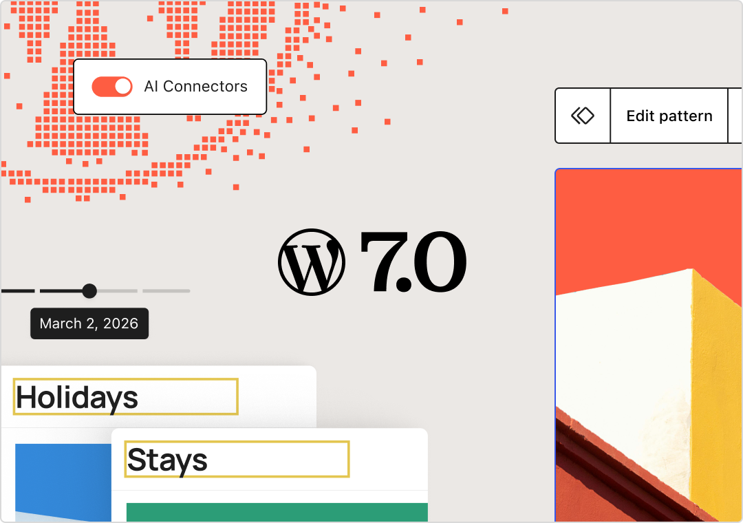 v26.14 | Hello WordPress 7, Forms Accessibility and More!