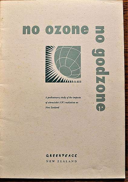 March 1993 Greenpeace publishes the ‘No Ozone, No Godzone’ report on the impacts of increasing UV radiation in New Zealand