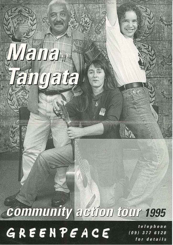 25 September – 5 November 1995: Greenpeace’s community action team, Mana Tangata, tours from Kaitaia to Dunedin for six weeks holding 20 practical workshops on local campaigning and the environmental issues that Greenpeace campaigns on such as nuclear testing, toxic pollution, climate change, and ocean protection. Pictured from left here on the tour poster are Grant Pakihana Hawke, Catherine Delahunty, and Nicola Easthope