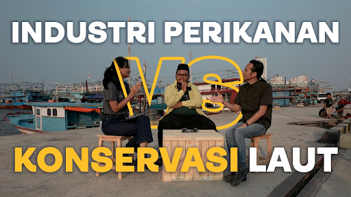 Industri Perikanan dan Konservasi Berjalan Beriringan, Bisakah?