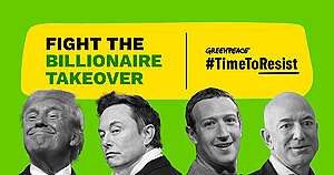 Fight the billionaire takeover. #TimeToResist