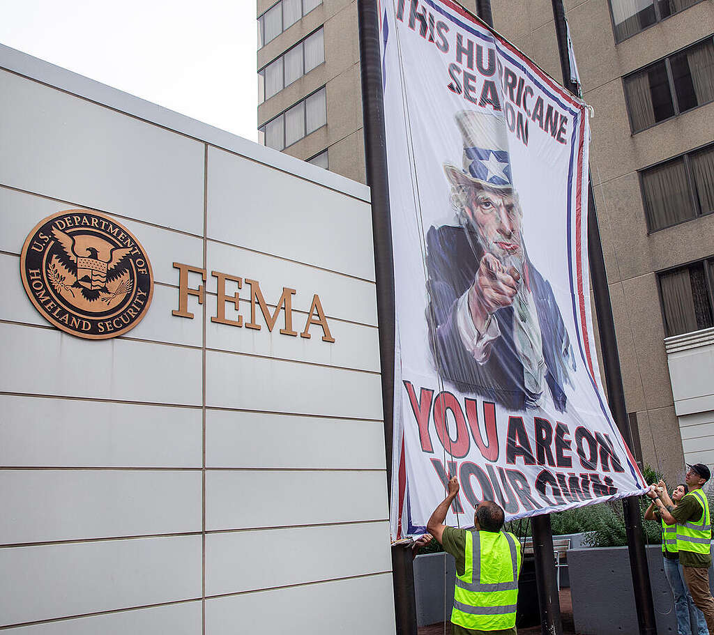 Uncle Sam’s Hurricane Message at FEMA in the US. © Tim Aubry / Greenpeace Uncle Sam’s Hurricane Message at FEMA in the US. © Tim Aubry / Greenpeace