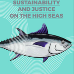 Sustainability and Justice on the High Seas: 2020 edition Southeast Asia Canned Tuna Ranking
