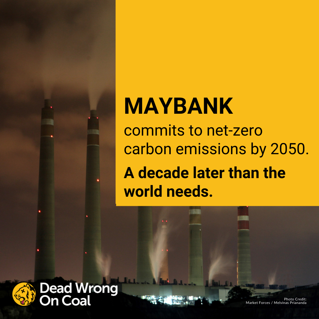 Maybank has a 2050 target for Net-Zero emissions.