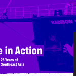 Hope in Action: Celebrating 25 Years of Greenpeace Southeast Asia