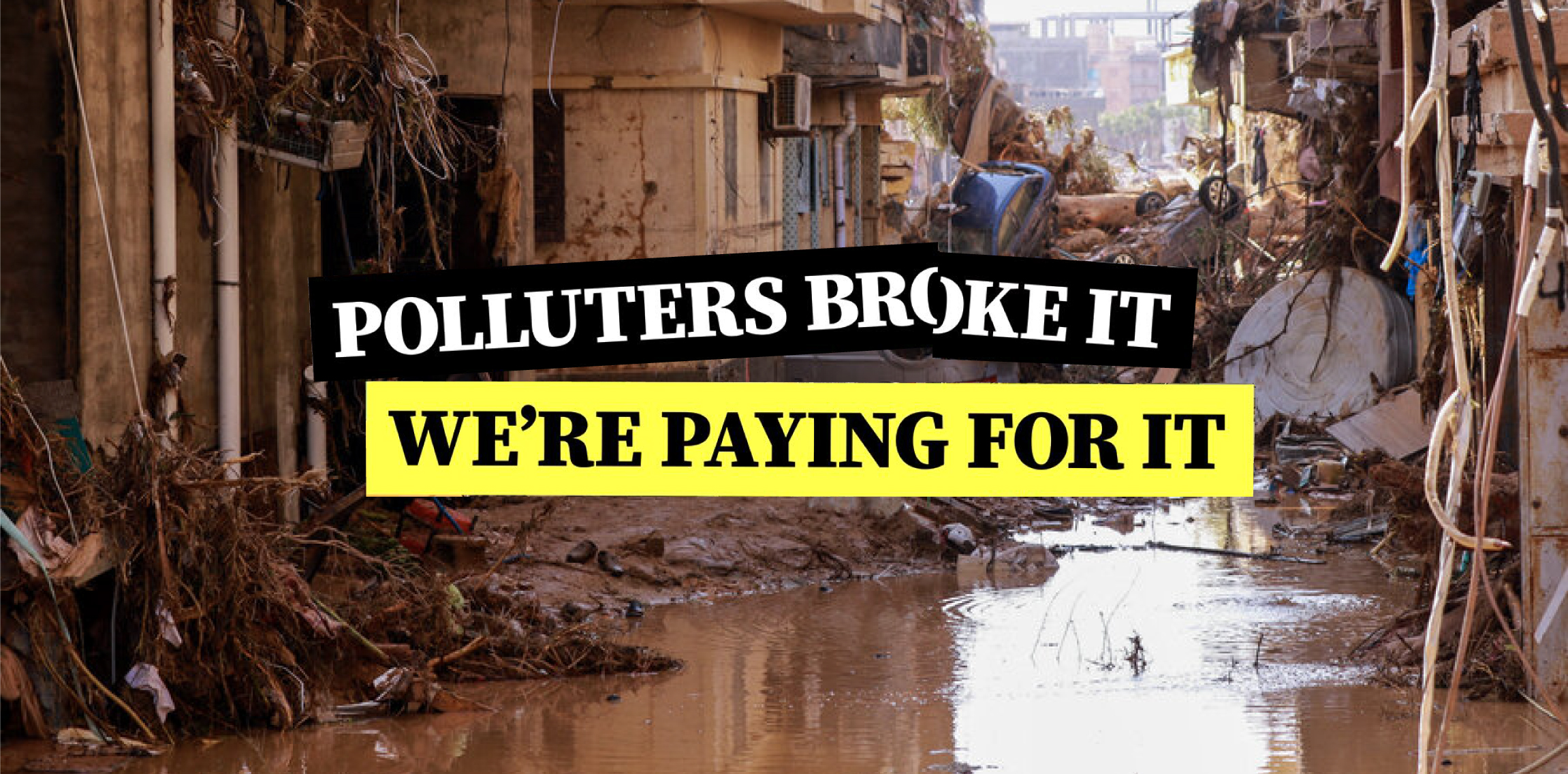 Polluters broke it. We're paying for it.