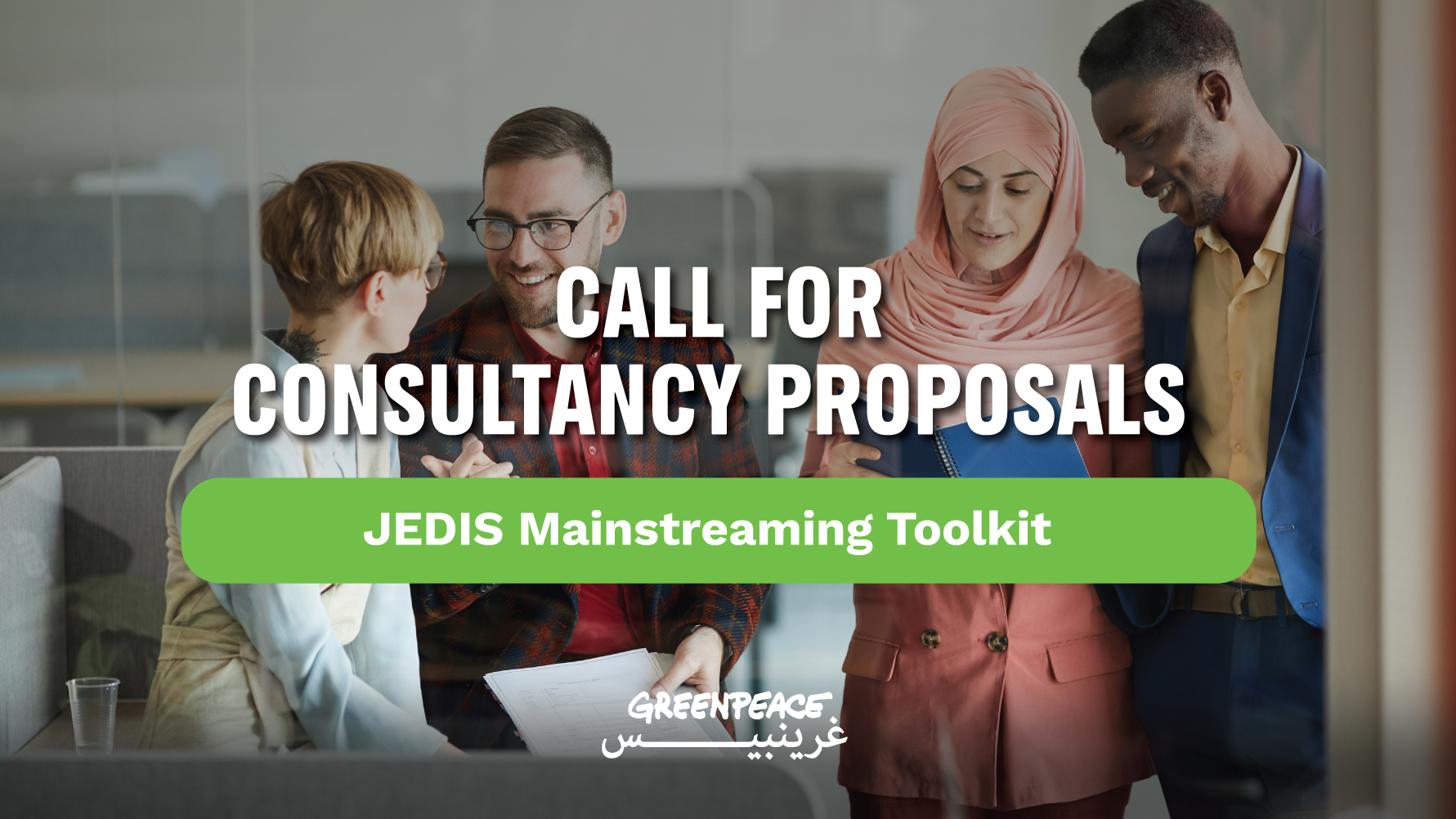 The purpose of this consultancy is to design and develop practical, user-friendly JEDIS
Mainstreaming Toolkits that enable staff, volunteers, and activists to integrate Justice,
Equity, Diversity, Inclusion, and Safety (JEDIS) into their daily work.