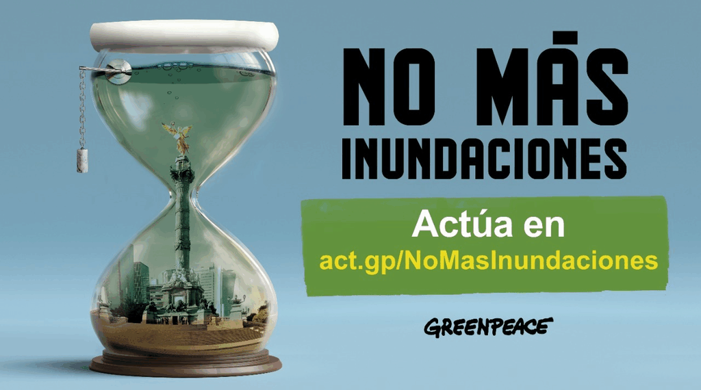 Banner "No más inundaciones" en donde se muestra a la Ciudad de México dentro de un reloj lleno de agua.