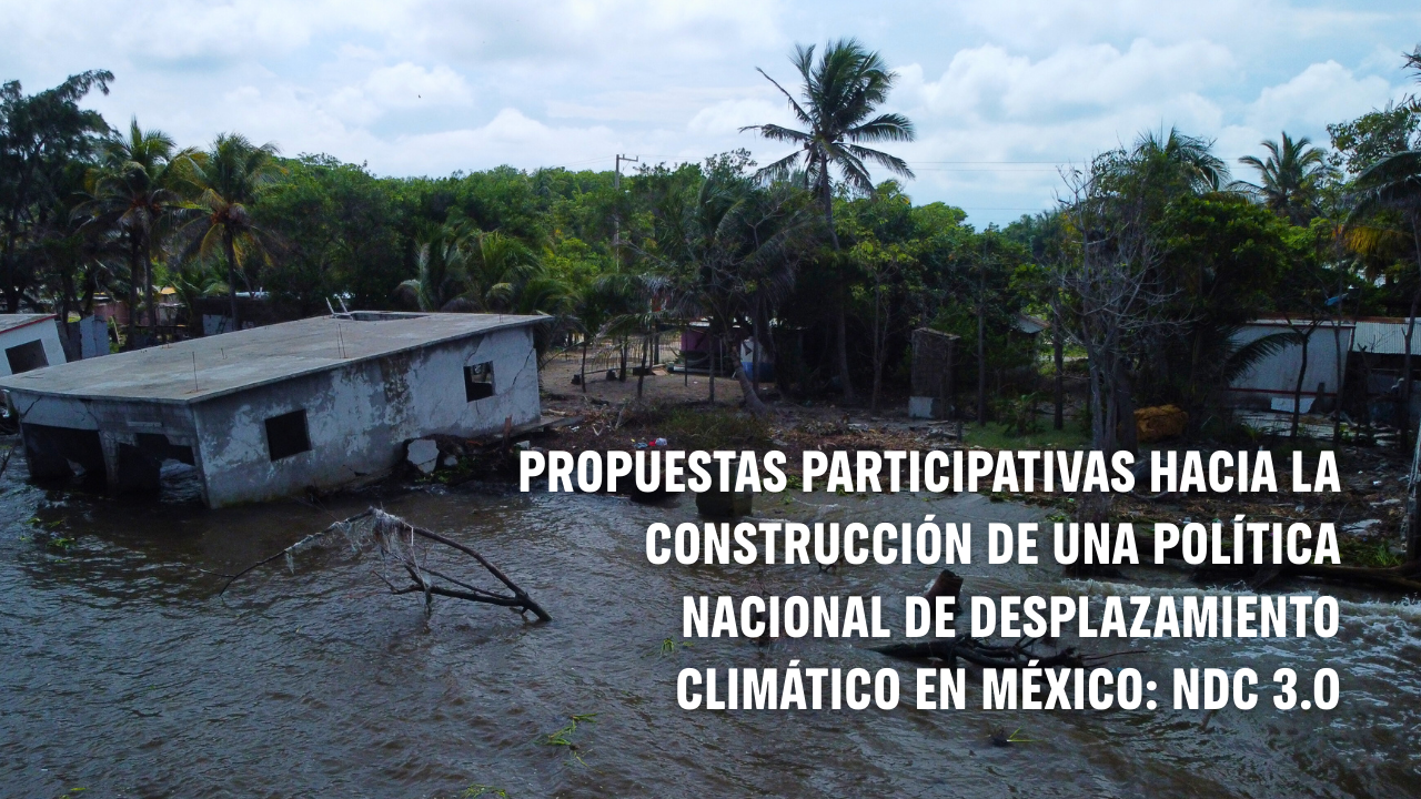 Fotografía de la comunidad de El Bosque. Propuestas participativas hacia la construcción de una política nacional de desplazamiento climático en México: NDC 3.0