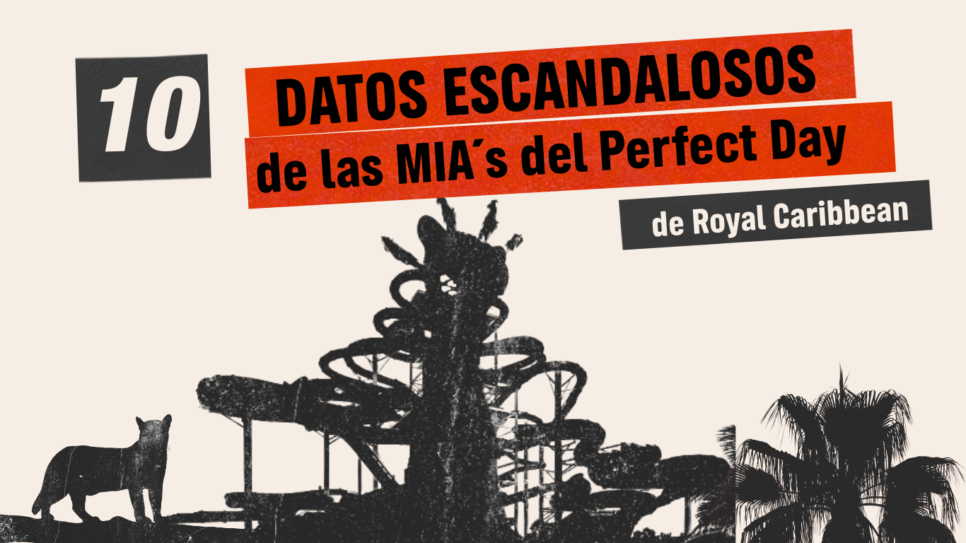 10 datos más escandalosos de las MIA´S de Perfect Day de Royal Caribbean.