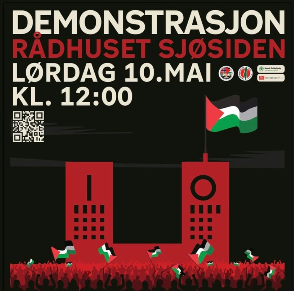 Plakat om Palestina-demonstrasjon ved Rådhuset i Oslo 10. mai 2025. Plakat om Palestina-demonstrasjon ved Rådhuset i Oslo 10. mai 2025.