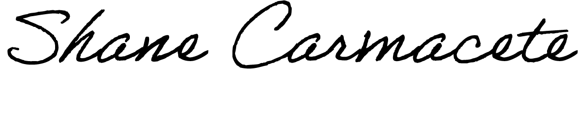 Shane Carmacete Signature