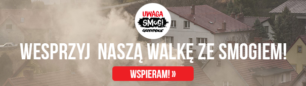 Walcz z nami o czyste powietrze. Wesprzyj kampanię! Walcz z nami o czyste powietrze. Wesprzyj kampanię!