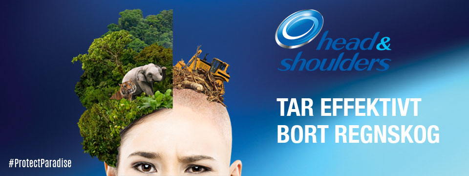 head & Shoulders - tar effektivt bort regnskog