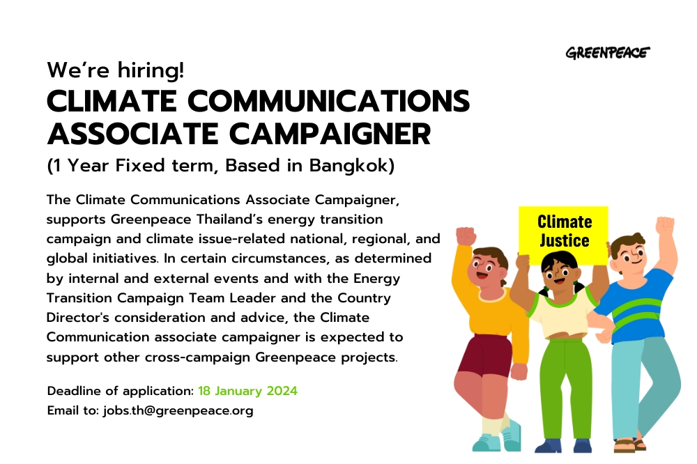 Climate Communications Associate Campaigner - Greenpeace Thailand