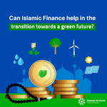 <strong>Harnessing Islamic Finance for a Green Future </strong>