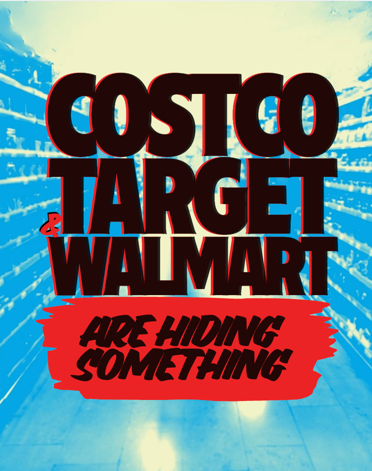 Costco, Target, Walmart are hiding something